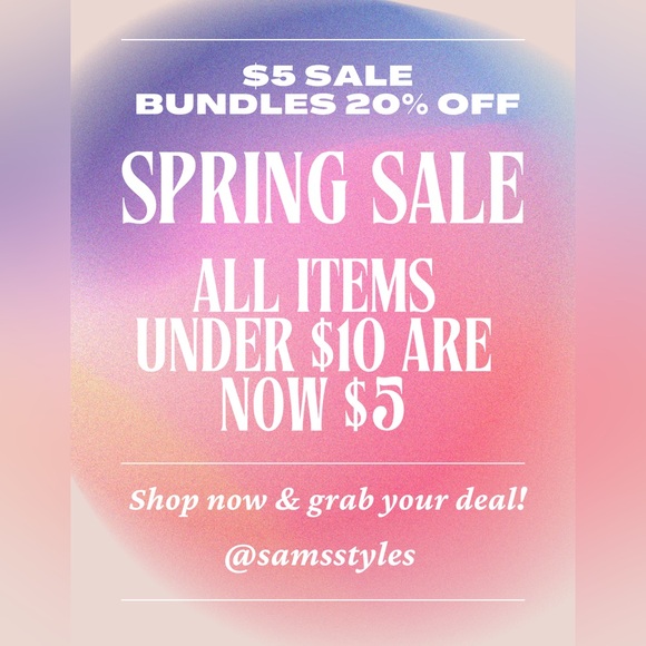 $5 SPRING SALE!!